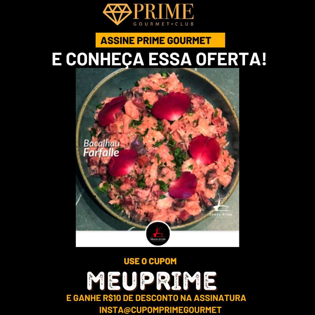 cupom desconto prime gourmet moinho