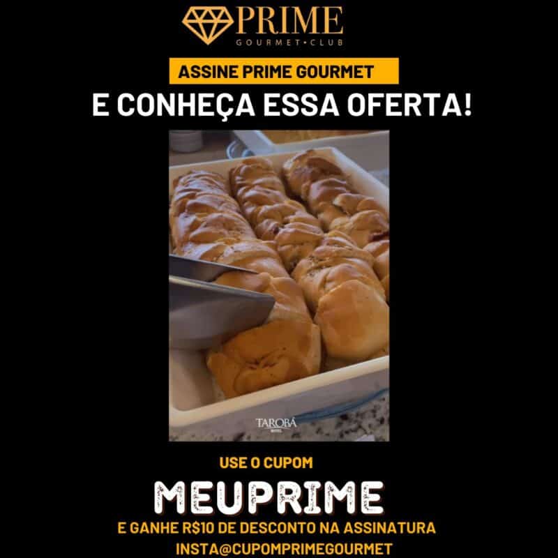cupom desconto prime gourmet taroba