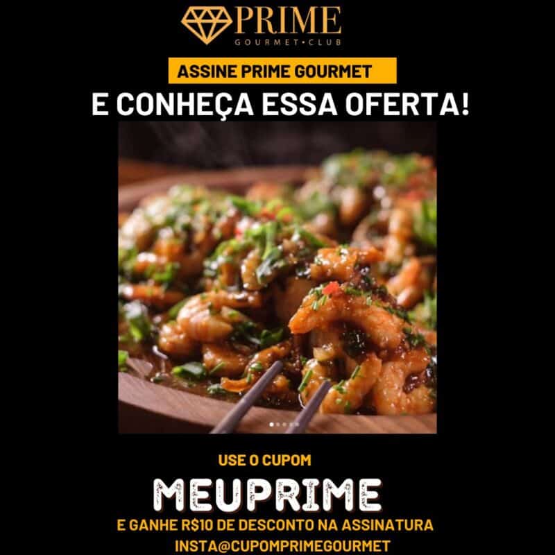 cupom desconto prime gourmet chang tai