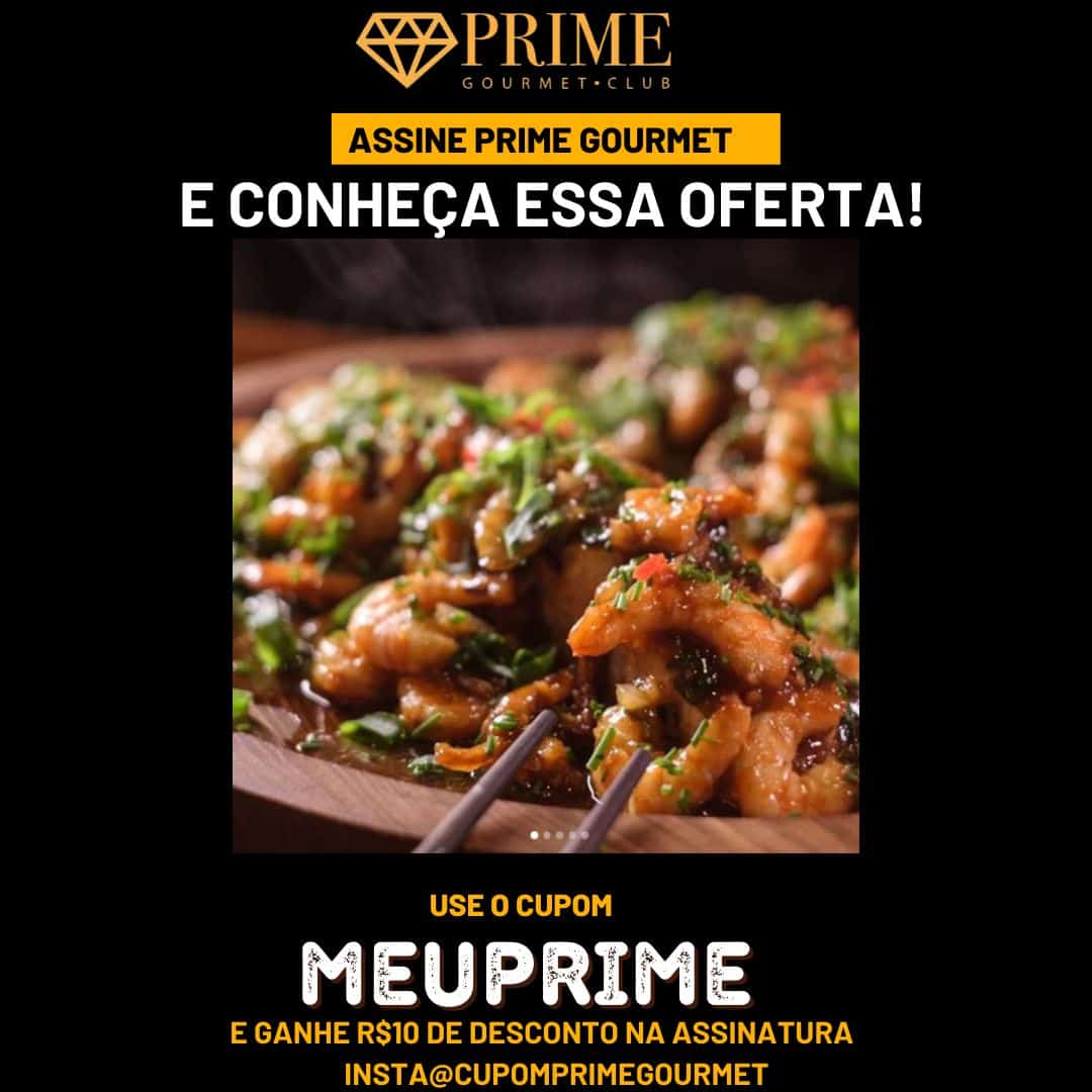 cupom desconto prime gourmet chang tai