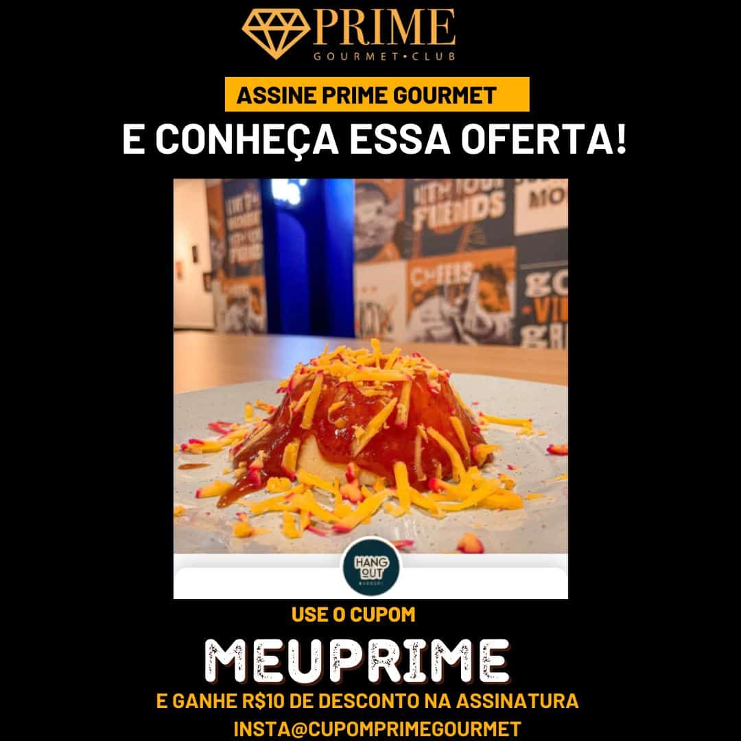 cupom desconto prime gourmet hangout