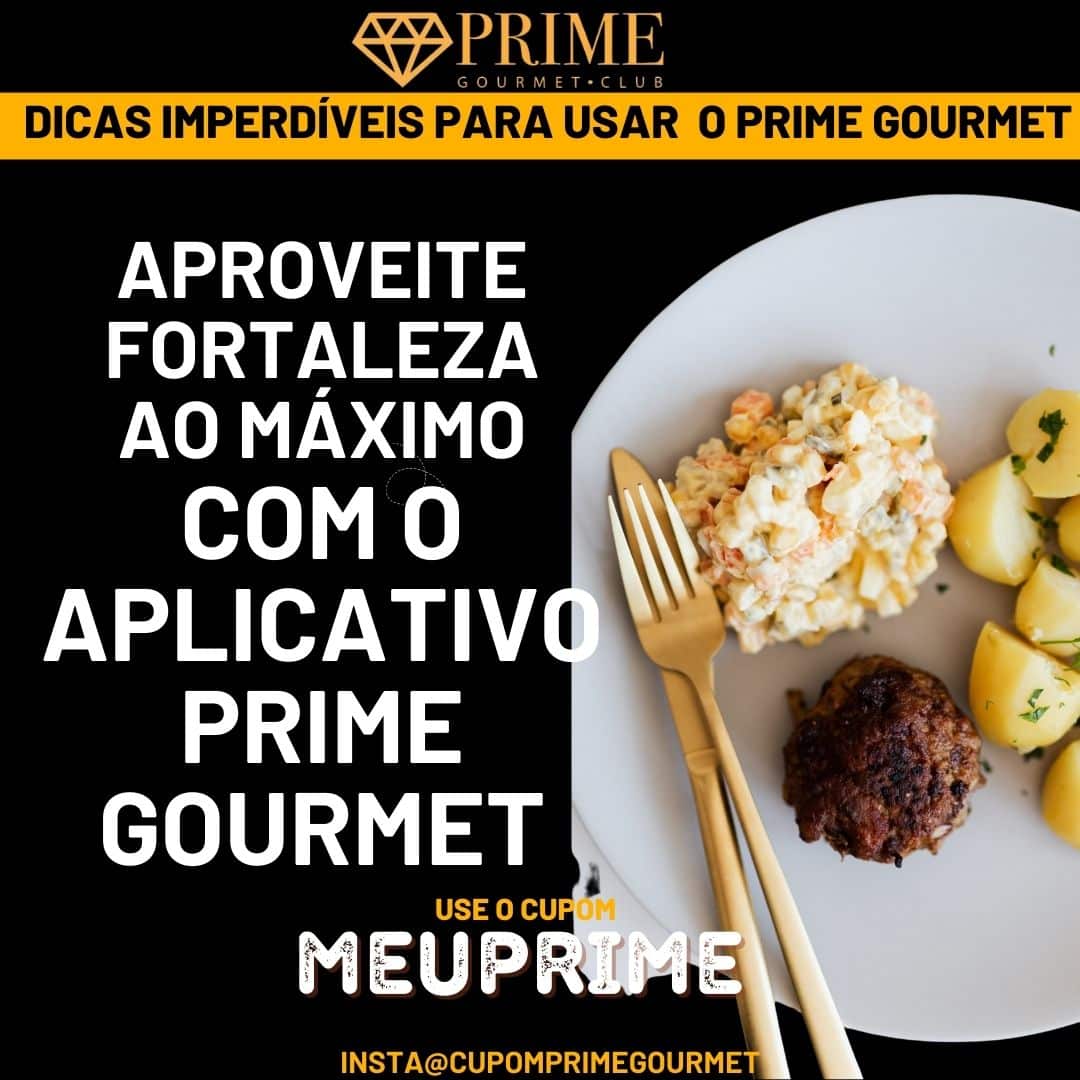 Aplicativo Prime Gourmet em Fortaleza