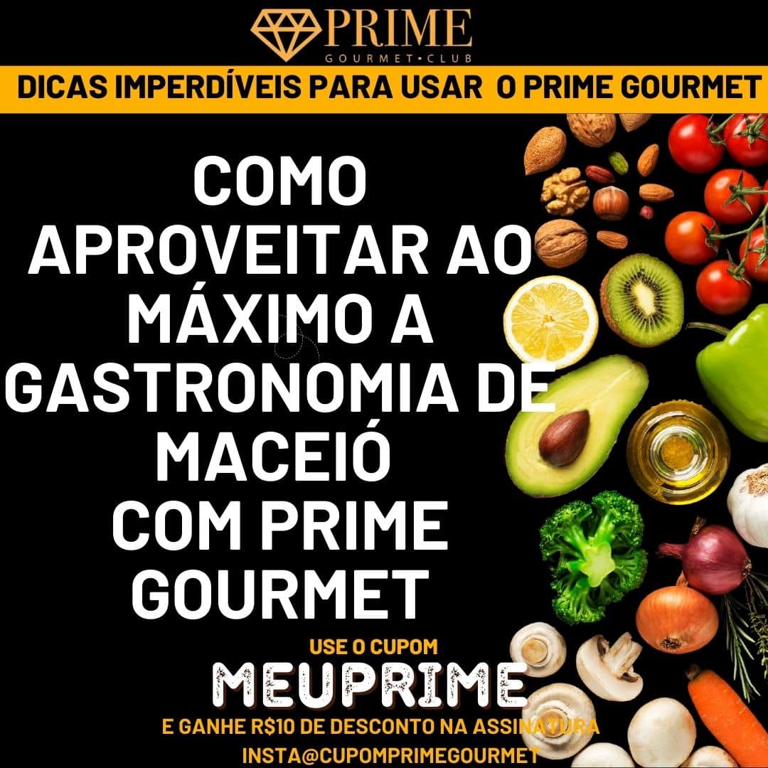 Gastronomia de Maceió no Prime Gourmet