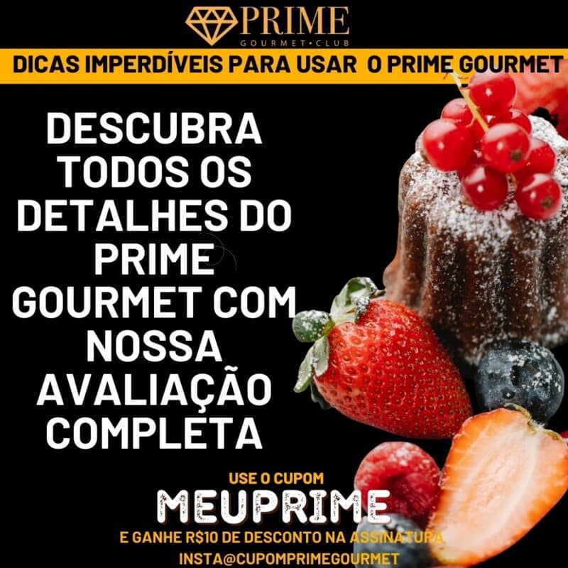 Avaliação completa do Prime Gourmet na imagem
