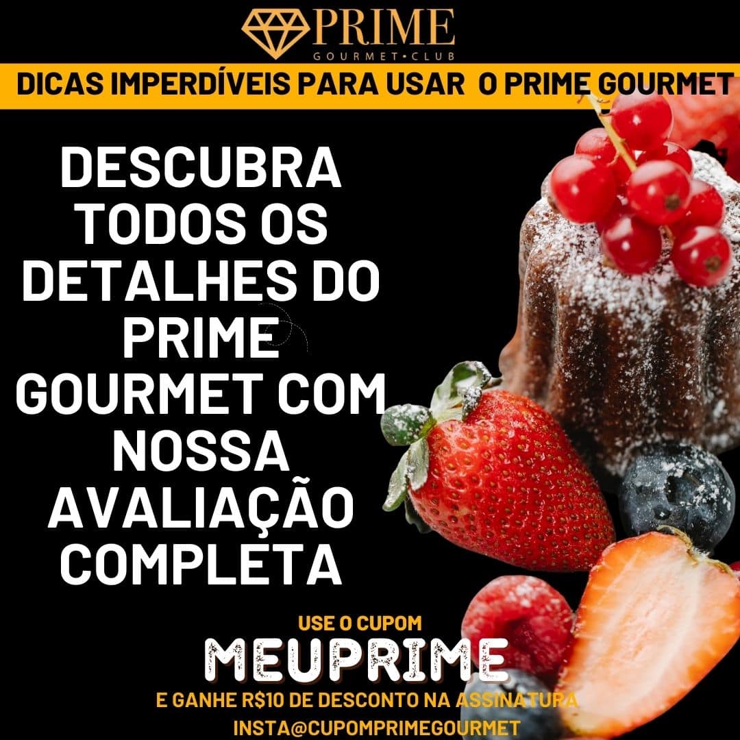 Avaliação completa do Prime Gourmet na imagem