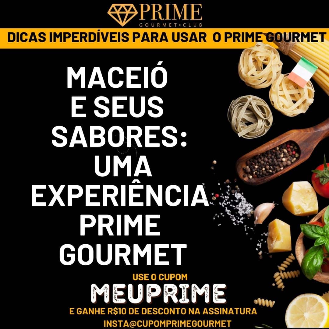 Experiência gastronômica Prime Gourmet em Maceió