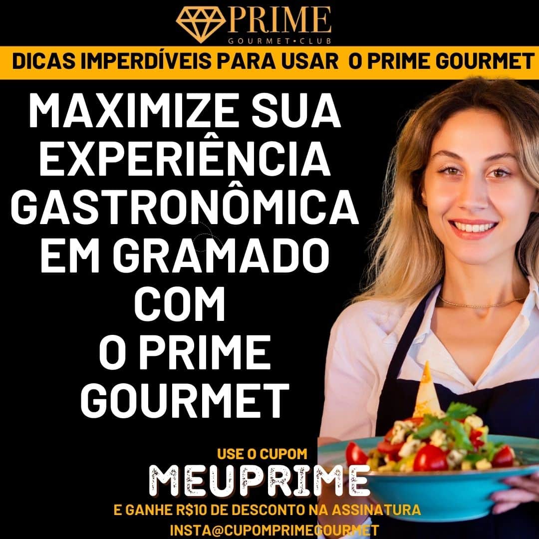 Experiência gastronômica luxuosa em Gramado com Prime Gourmet