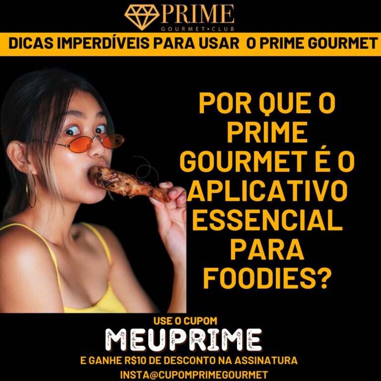 aplicativo prime gourmet,descontos exclusivos