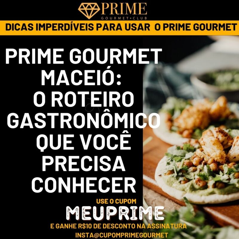 Guia gastronômico Prime Gourmet Maceió