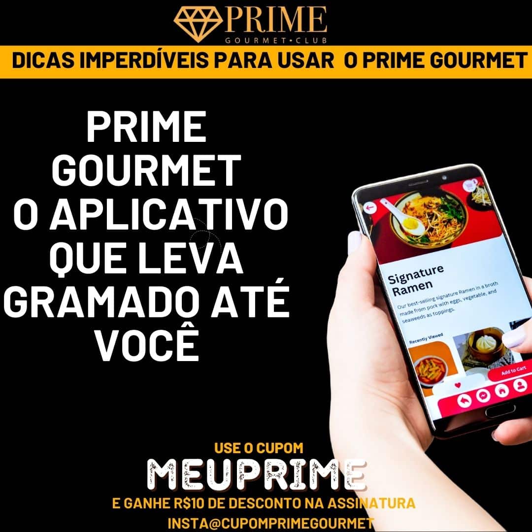 Aplicativo Prime Gourmet exibido em Gramado