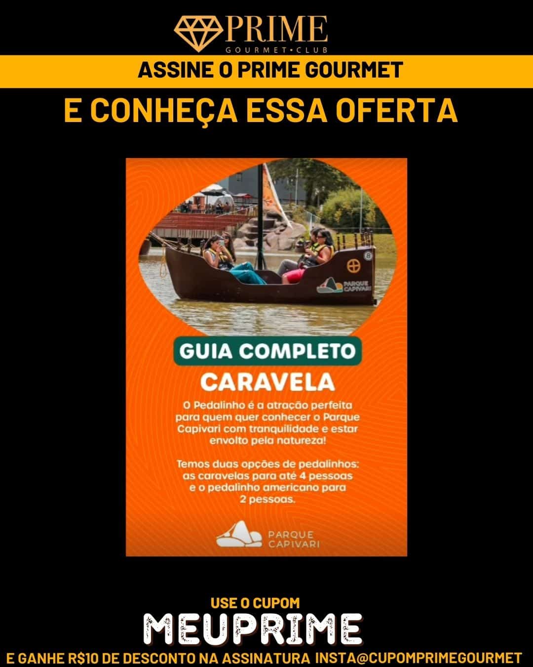 Prime Gourmet - Parque Capivari Pedalinho Americano