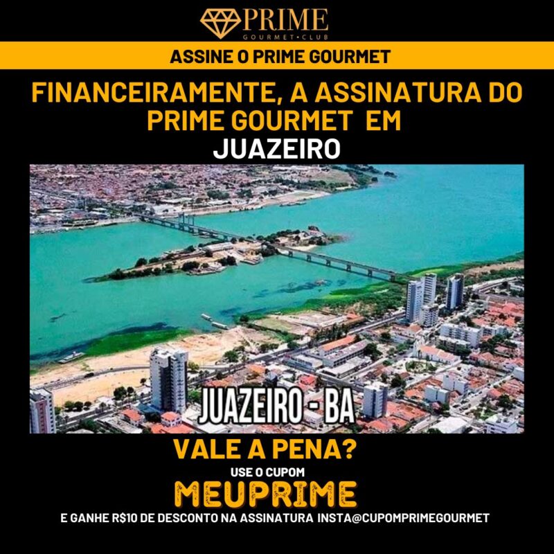Vista aérea de Juazeiro-BA com promoção Prime Gourmet.