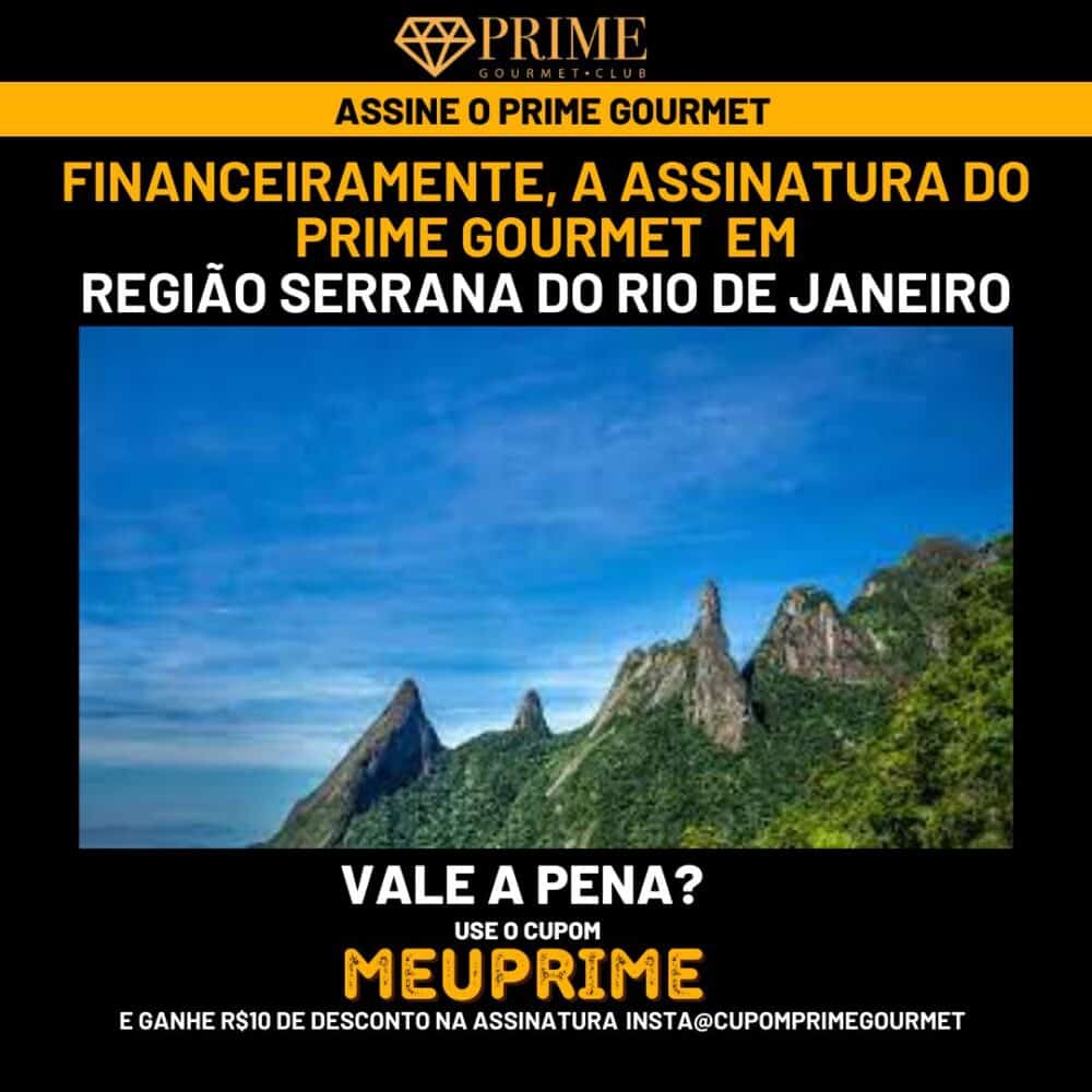 Clube de descontos Prime Gourmet na Região Serrana.