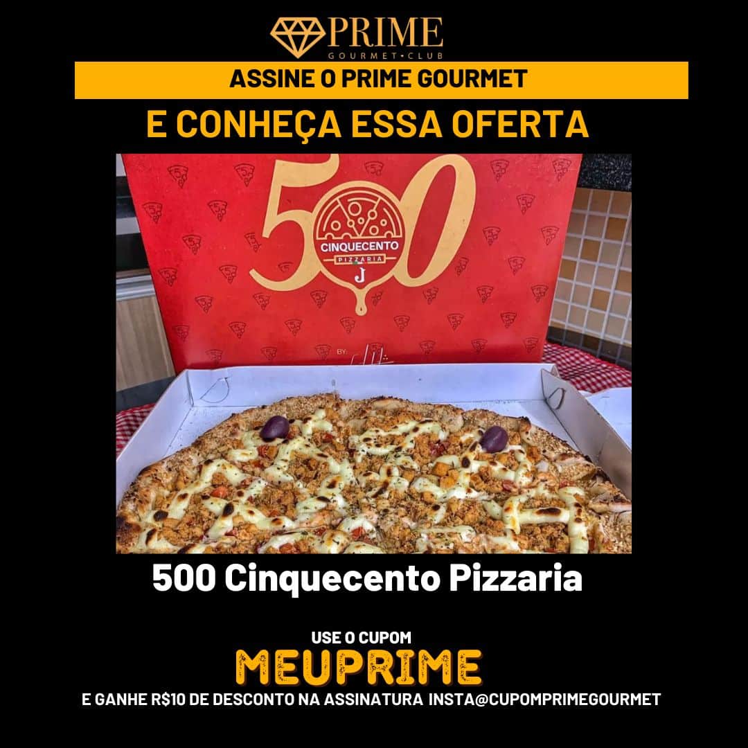 Cupom Prime Gourmet Club Campinas para pizzaria