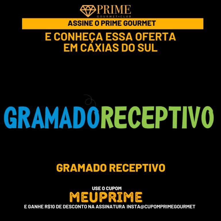 passeio gramado e canela,cortesias passeios gramado e canela,gramado receptivo,passeio prime gourmet