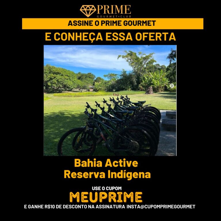 prime gourmet reserva indigena,reserva indigena porto seguro,reserva indigena bahia