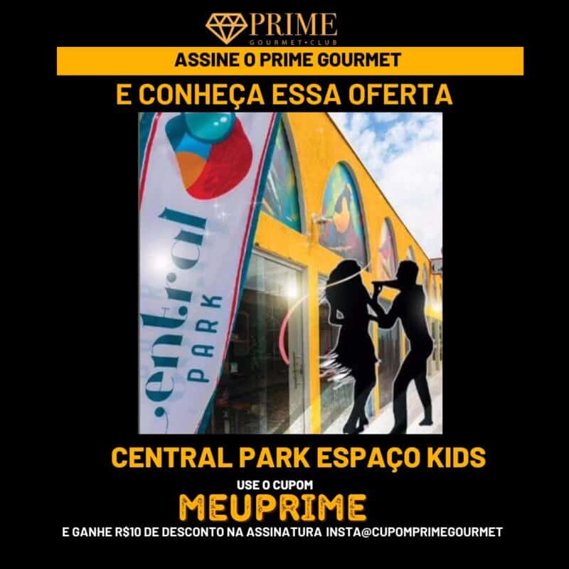 Cupom de desconto Prime Gourmet Club Porto Seguro para espaço kids
