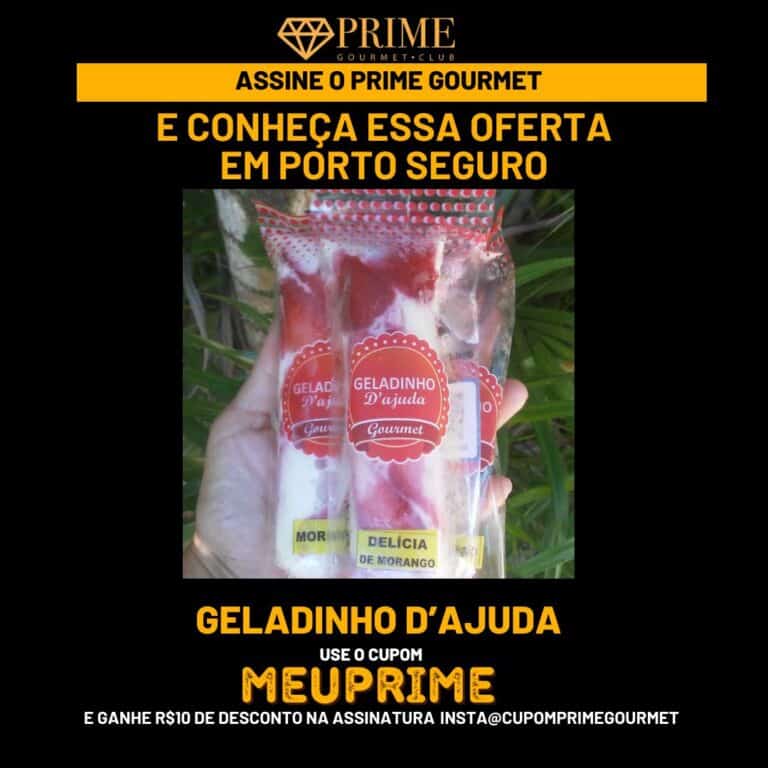 geladinho dajuda prime gourmet,prime gourmet arraial,geldinho dajuda delivery,prime gourmet delivery