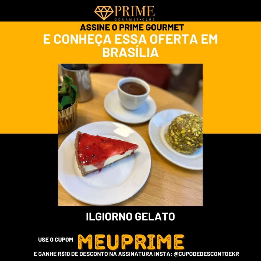 Promoção gastronomia Prime Gourmet Brasília.