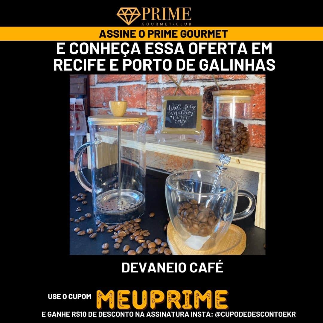 Promoção Prime Gourmet em cafeteria, Recife e Porto de Galinhas.