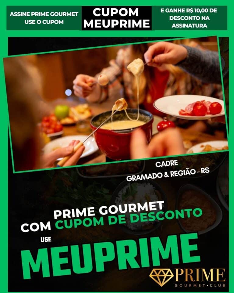 cupom prime gourmet gramado