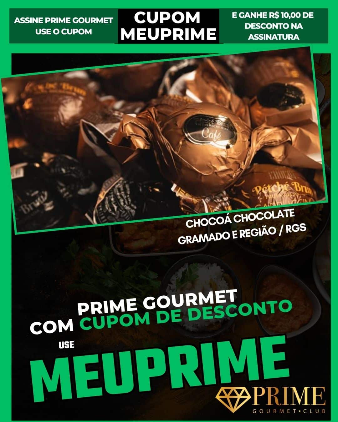 Promoção Prime Gourmet com cupom MEUPRIME chocolates