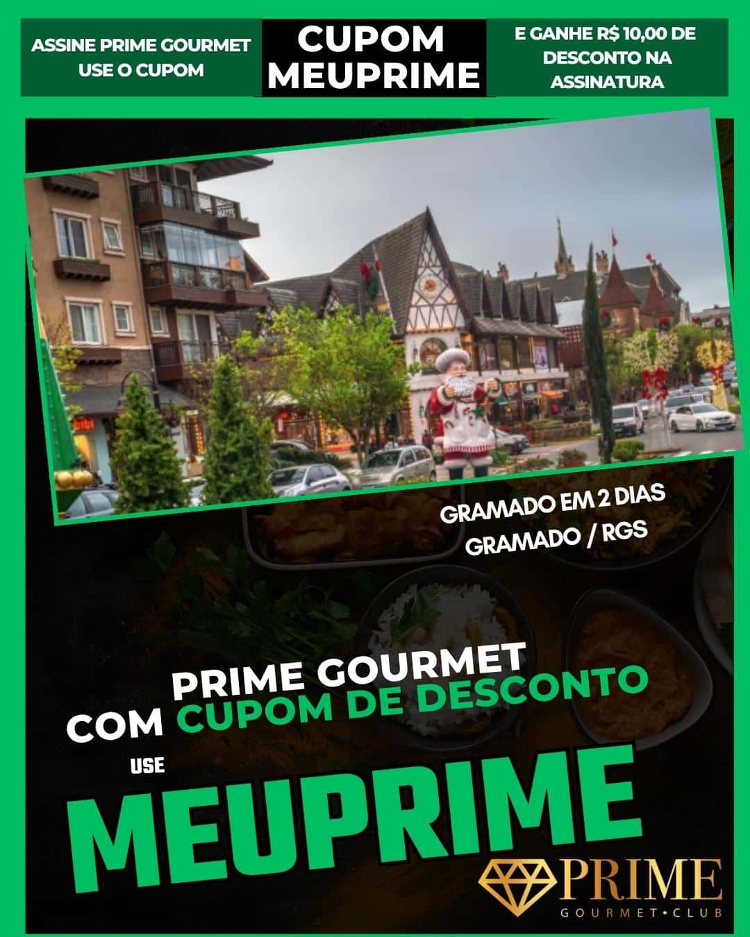 Promoção Prime Gourmet em Gramado com cupom MEUPRIME