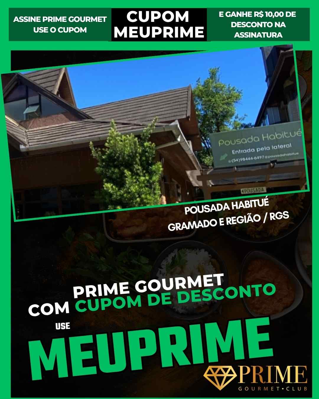 Promoção Prime Gourmet na Pousada Habitué Gramado