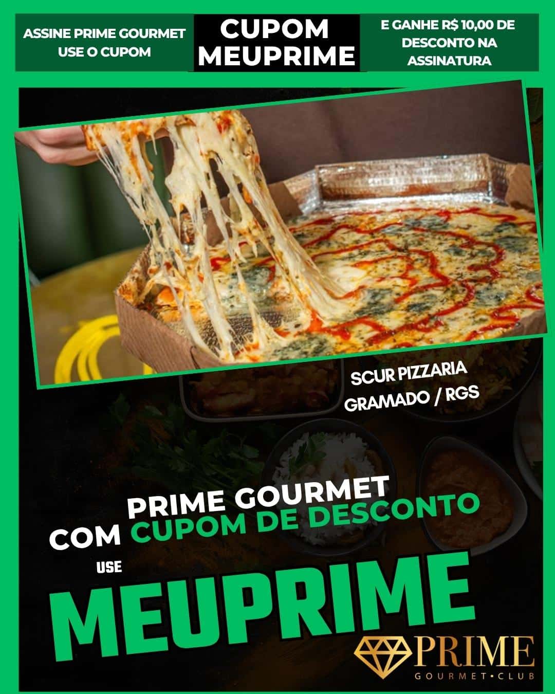 Pizza com queijo derretido e cupom MEUPRIME