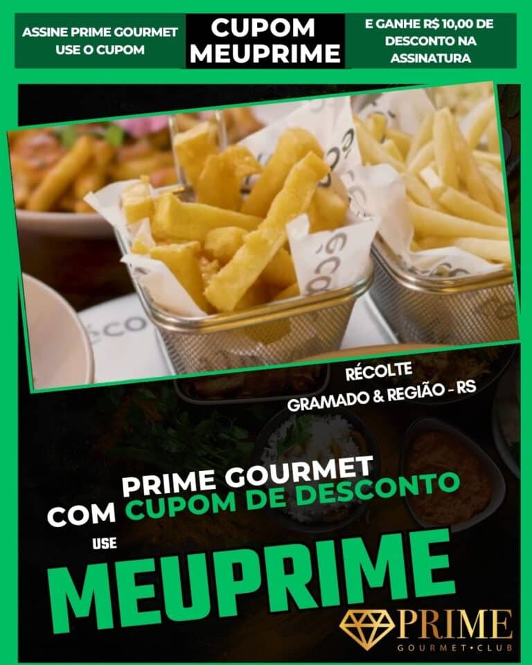cupom prime gourmet gramado
