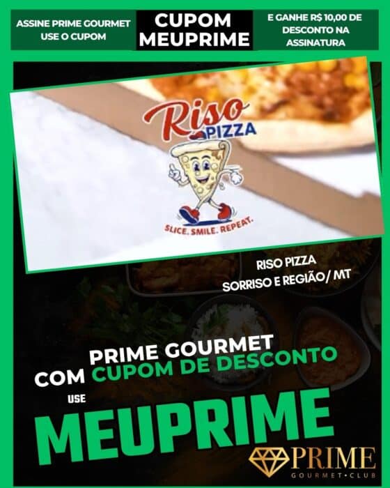 Promoção Riso Pizza com cupom MEUPRIME Prime Gourmet