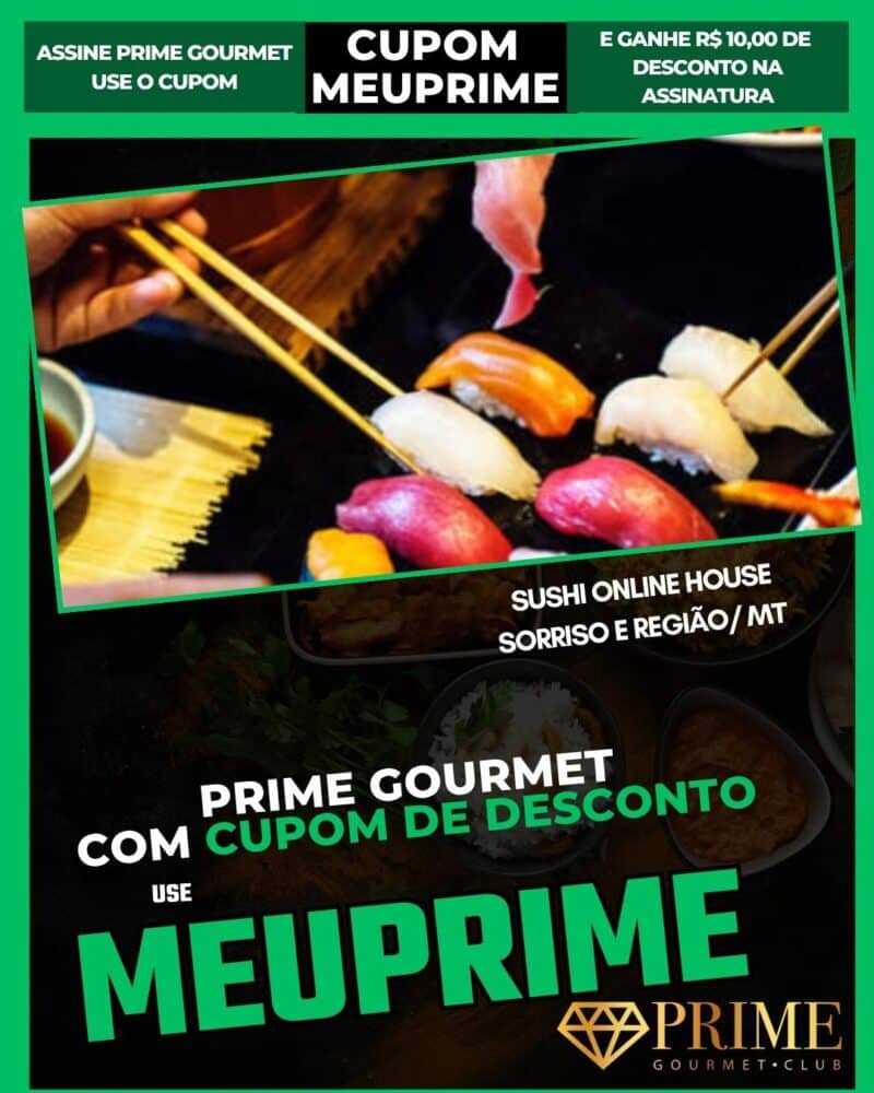 Cupom MEUPRIME para desconto em sushi Prime Gourmet