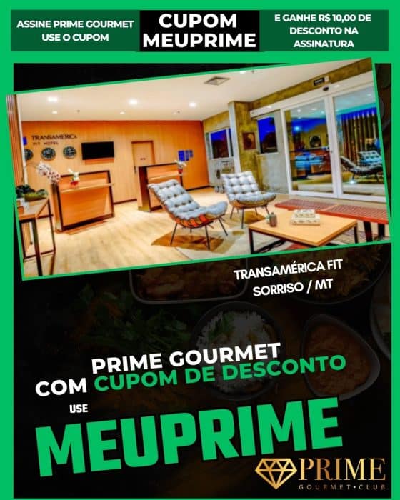 cupom prime gourmet sorriso mt transamérica fit