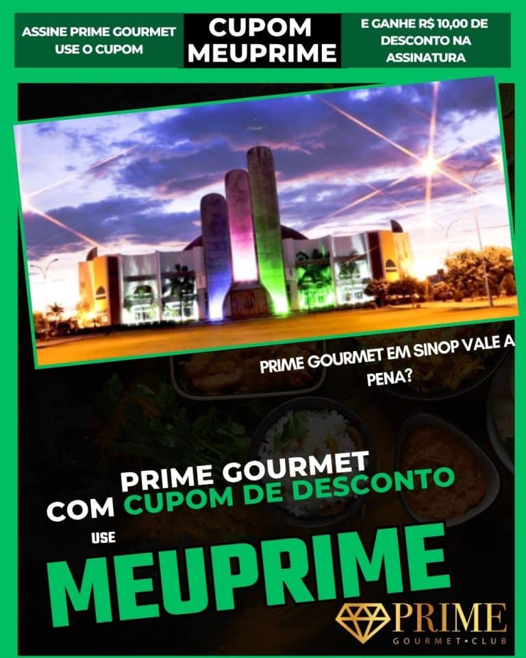 cupom prime gourmet Sinop