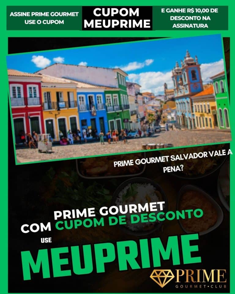 cupom prime gourmet Cupom Prime Gourmet Salvador