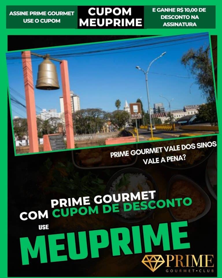 cupom prime gourmet Vale dos sinos RS